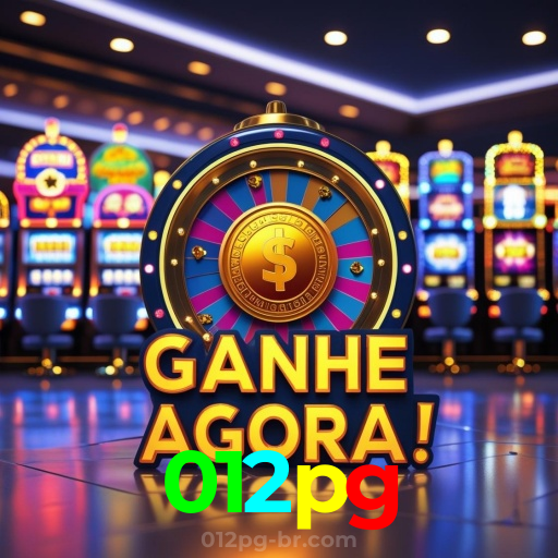 012pg：Aposte agora nas roletas e veja a sorte brilhar para você!
